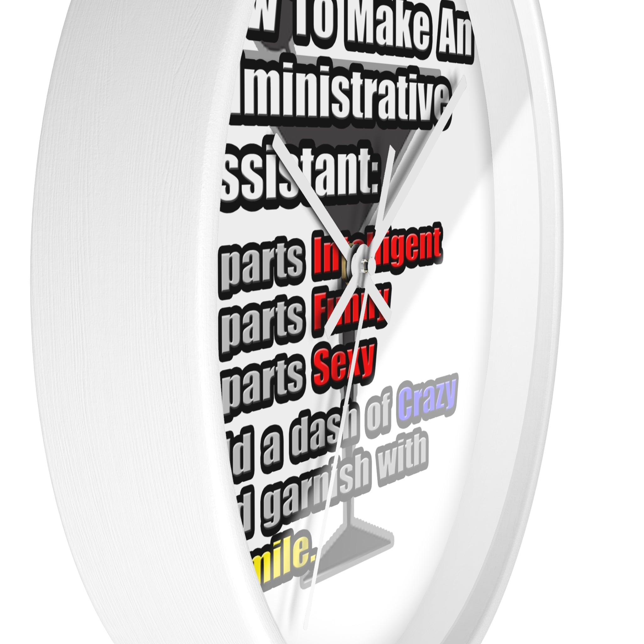 How To Make an Administrative Assistant - Wall Clock