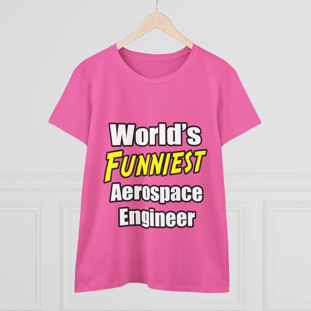 World's Funniest Aerospace Engineer - Women's Midweight Cotton Tee
