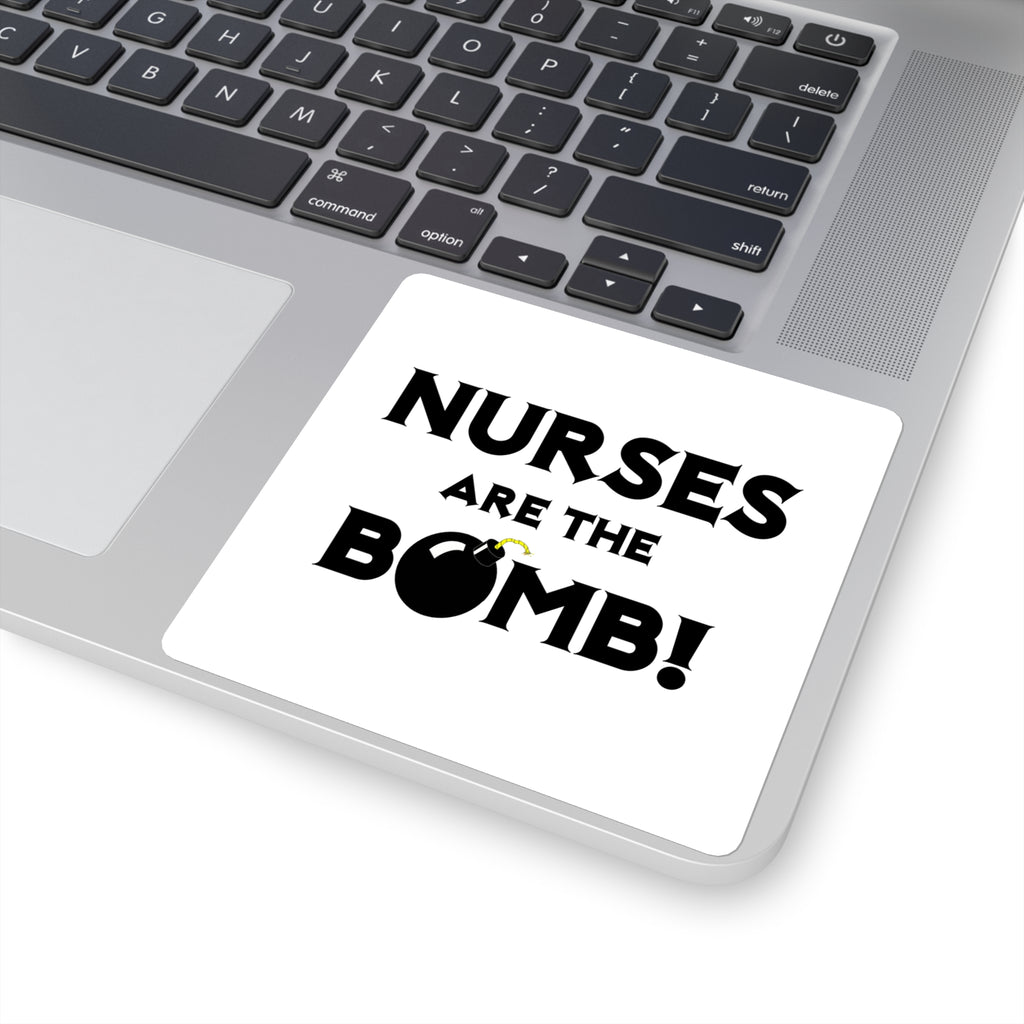 Nurses Are The Bomb! (2) - Square Stickers