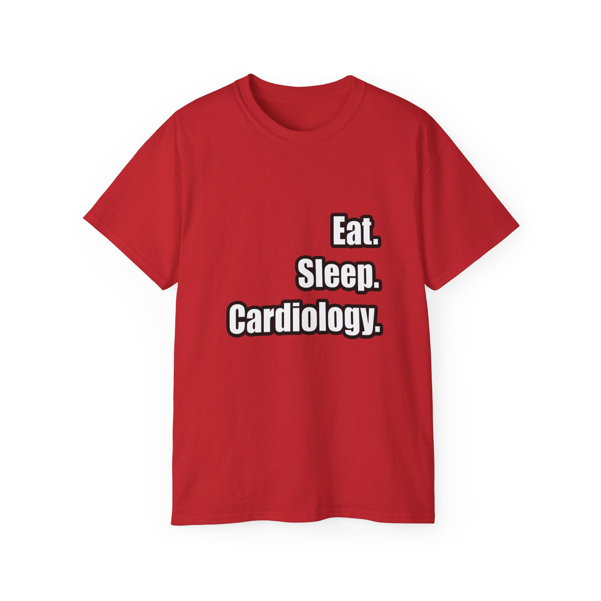 Eat. Sleep. Cardiology - Unisex Ultra Cotton Tee