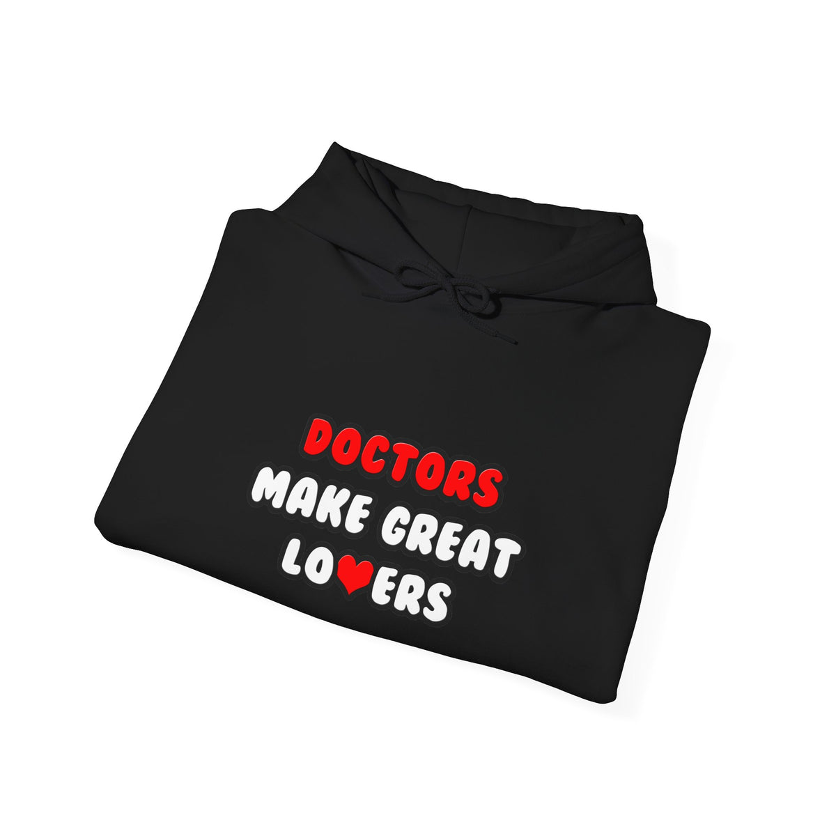 Doctors Make Great Lovers - Unisex Heavy Blend™ Hooded Sweatshirt