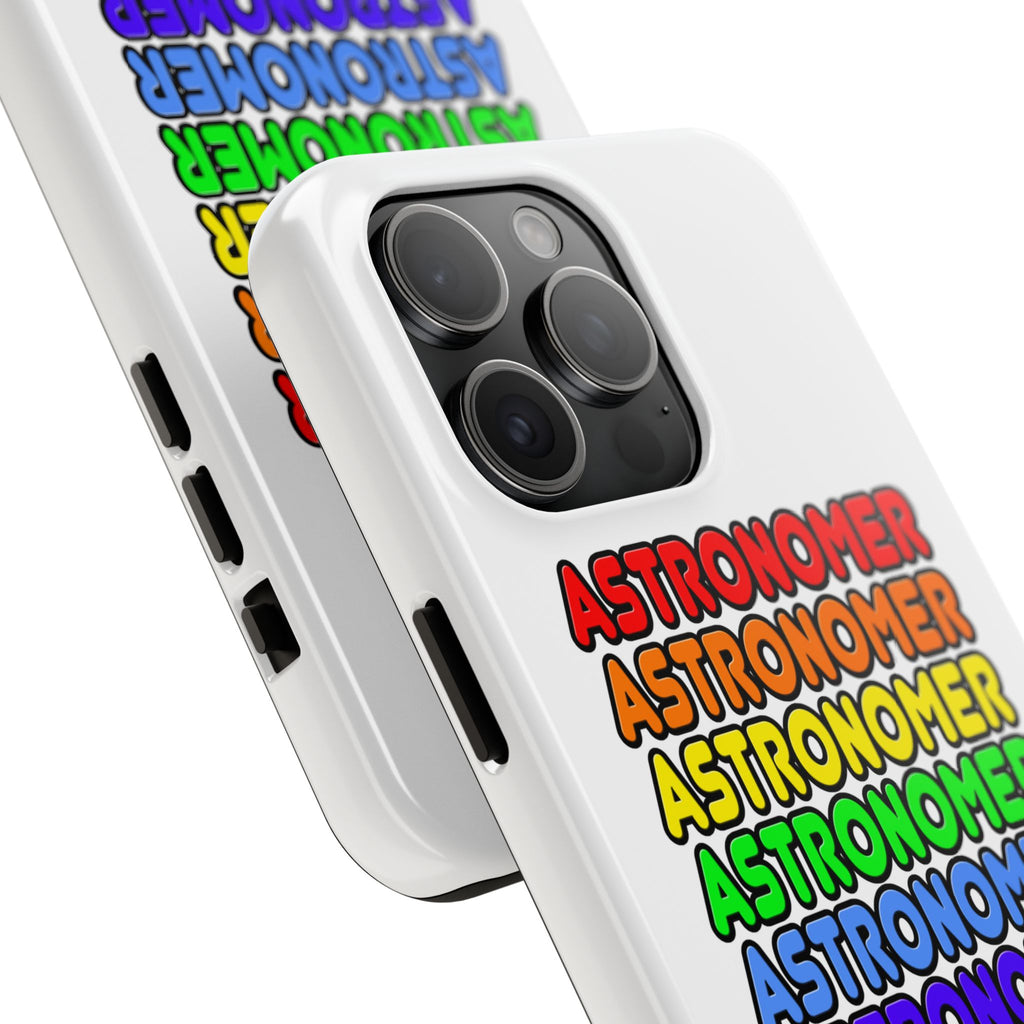 Rainbow Astronomer - Tough Phone Cases