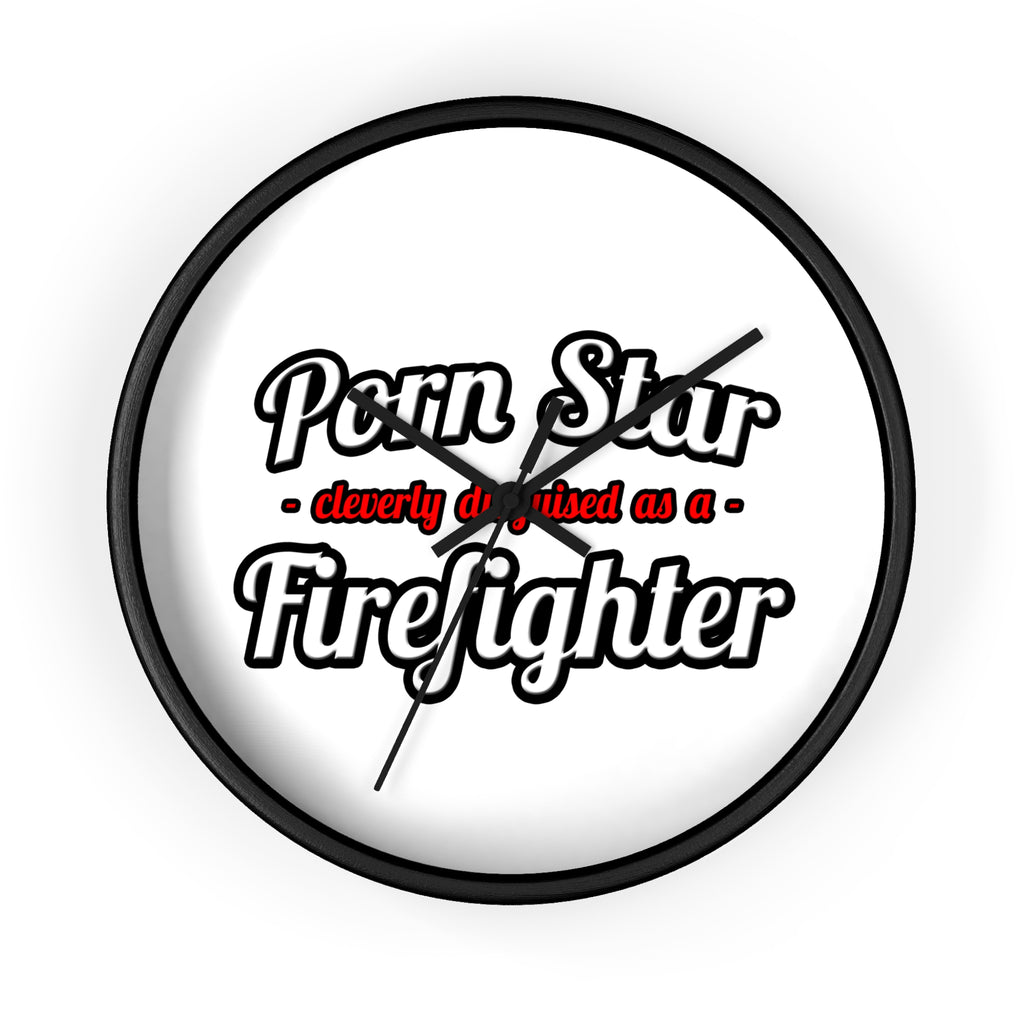 Porn Star...Firefighter - Wall Clock