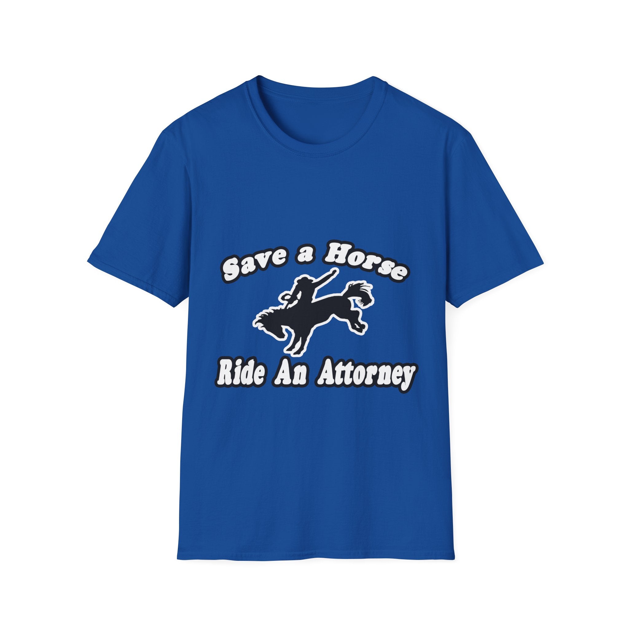 Save Horse Ride Attorney - Unisex Softstyle T-Shirt