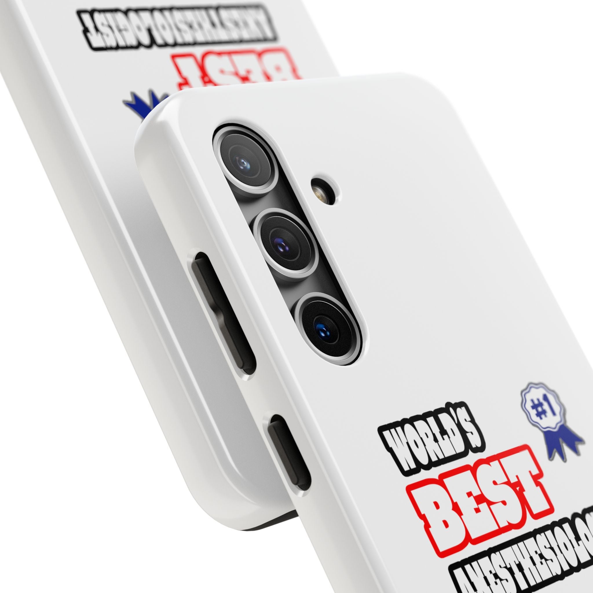 World's Best Anesthesiologist - Tough Phone Cases