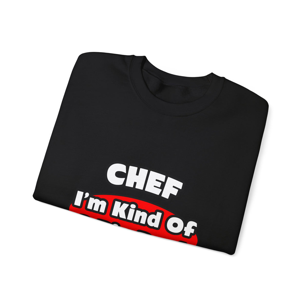 Chef...Big Deal - Unisex Heavy Blend™ Crewneck Sweatshirt