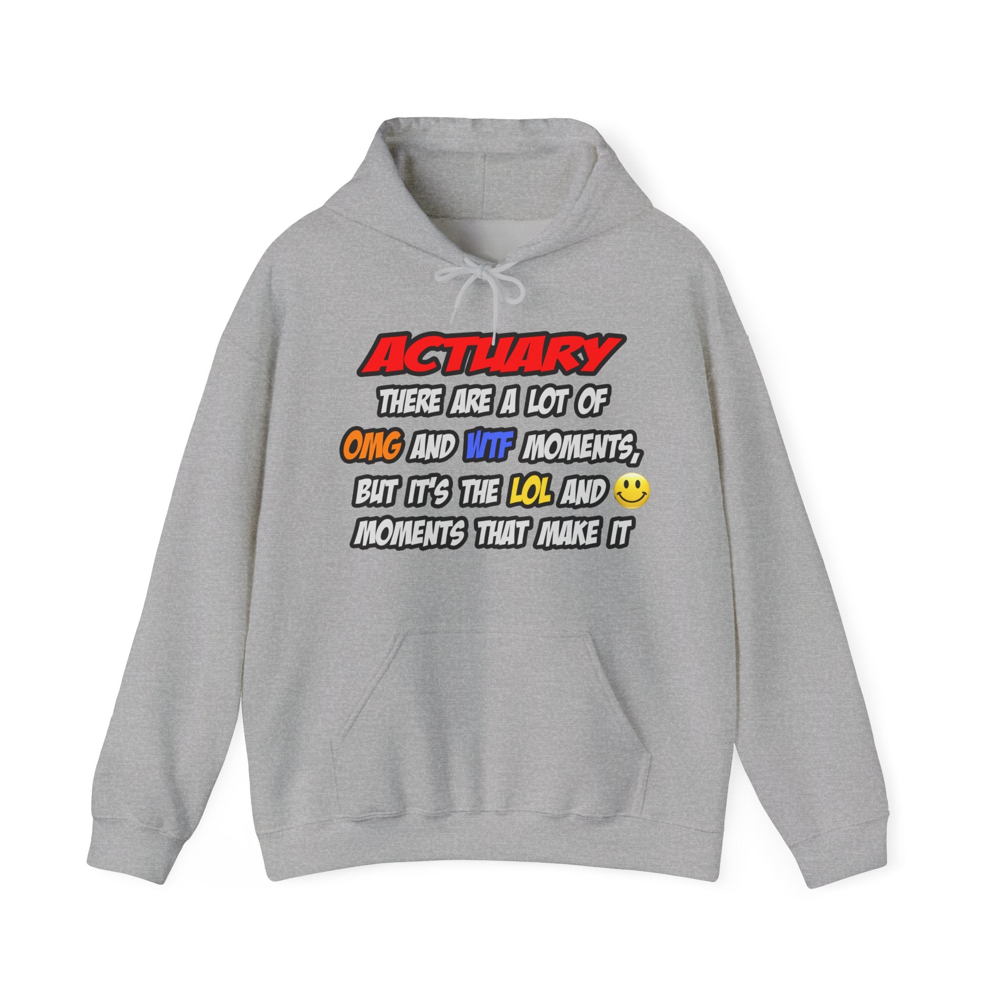Actuary .. OMG WTF LOL - Unisex Heavy Blend™ Hooded Sweatshirt