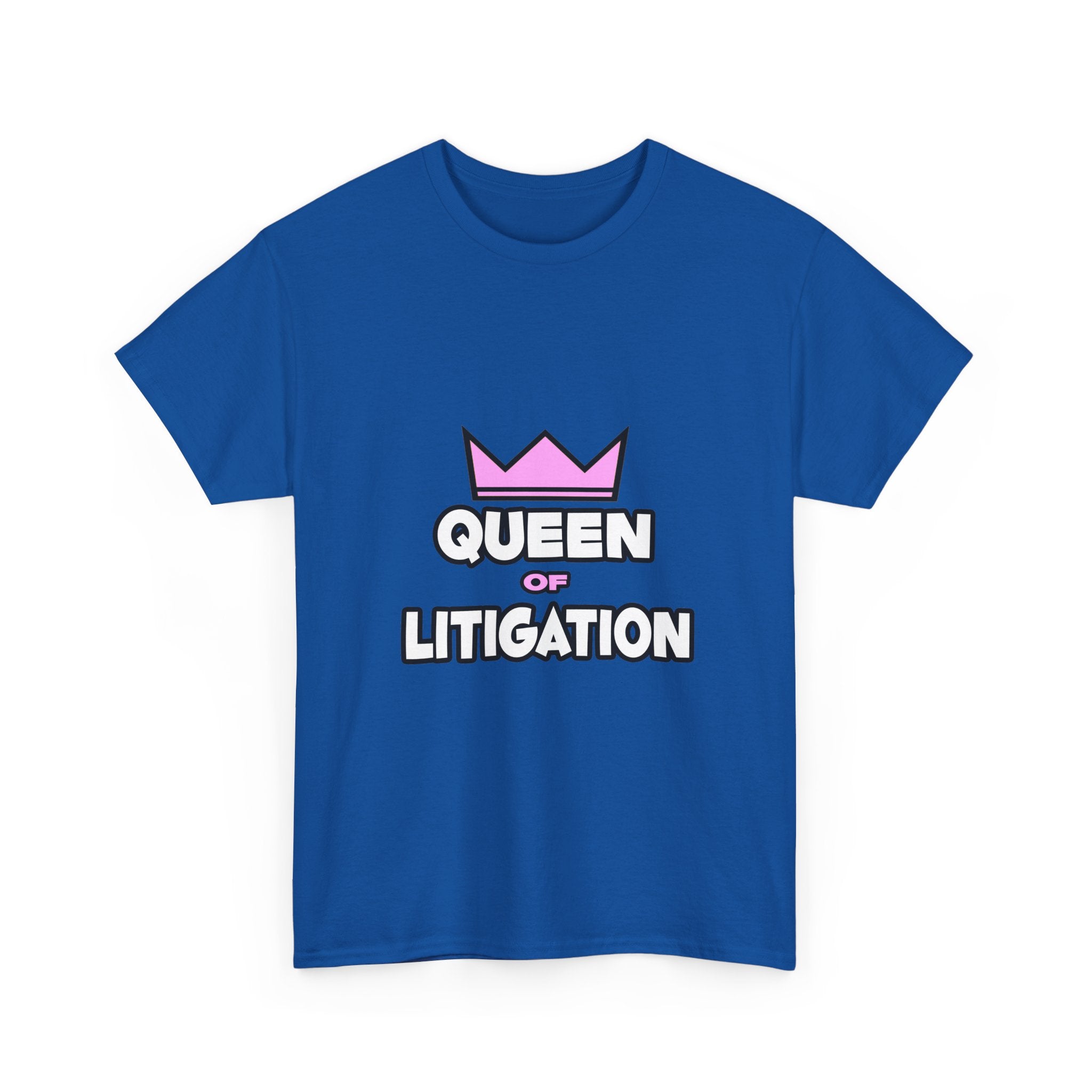 Queen of Litigation - Unisex Heavy Cotton Tee
