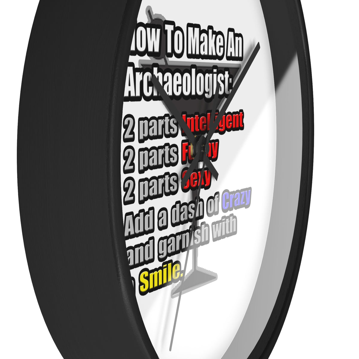 How To Make an Archaeologist - Wall Clock