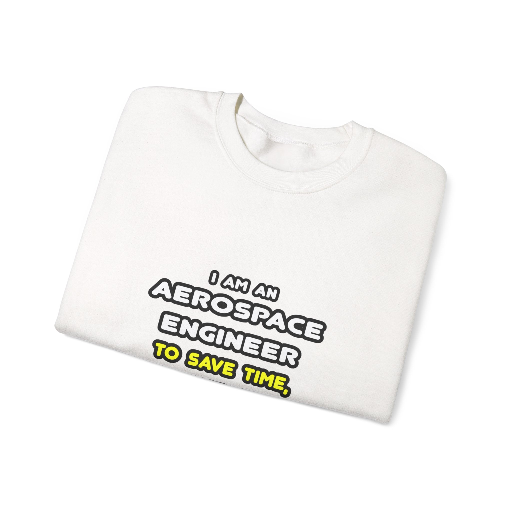 Funny Aerospace Engineer T Shirts and Gifts - Unisex Heavy Blend™ Crewneck Sweatshirt