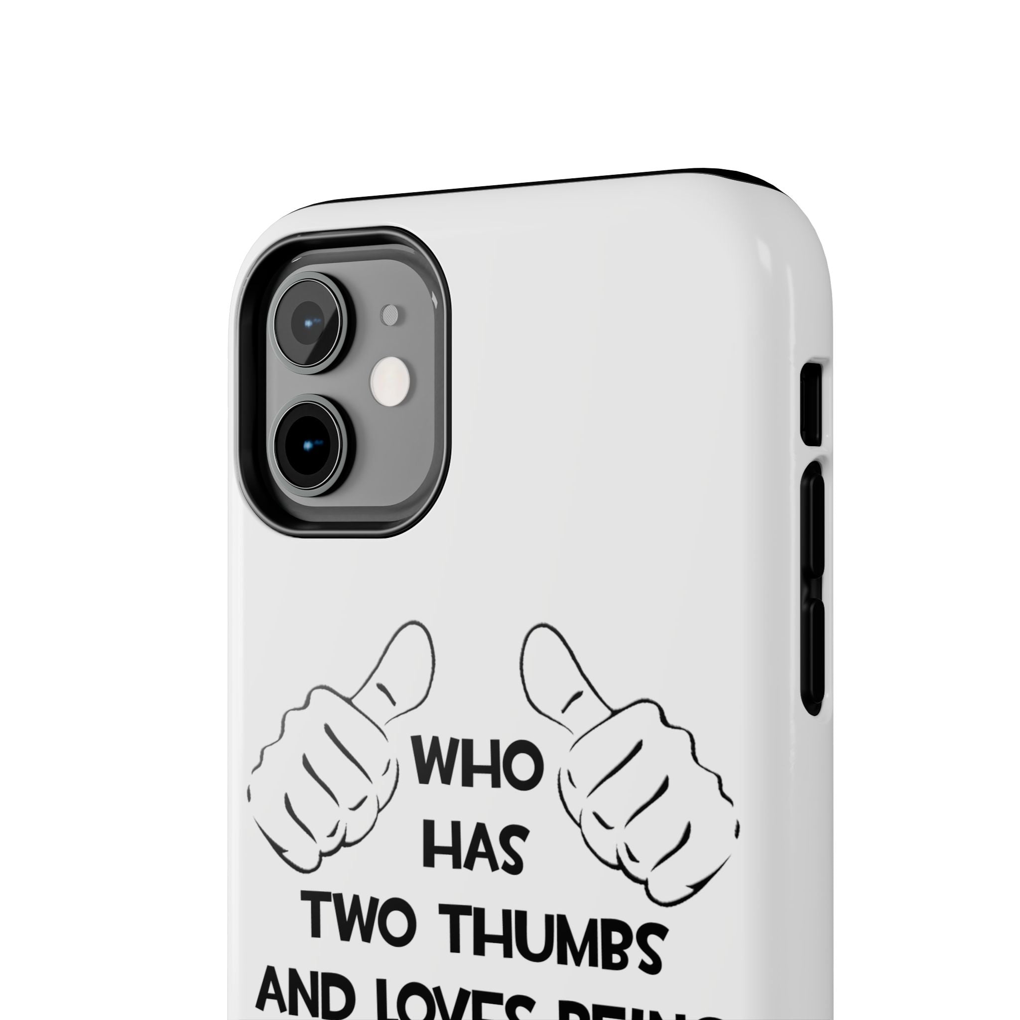 Two Thumbs and Loves Being an Astronomer - Tough Phone Cases