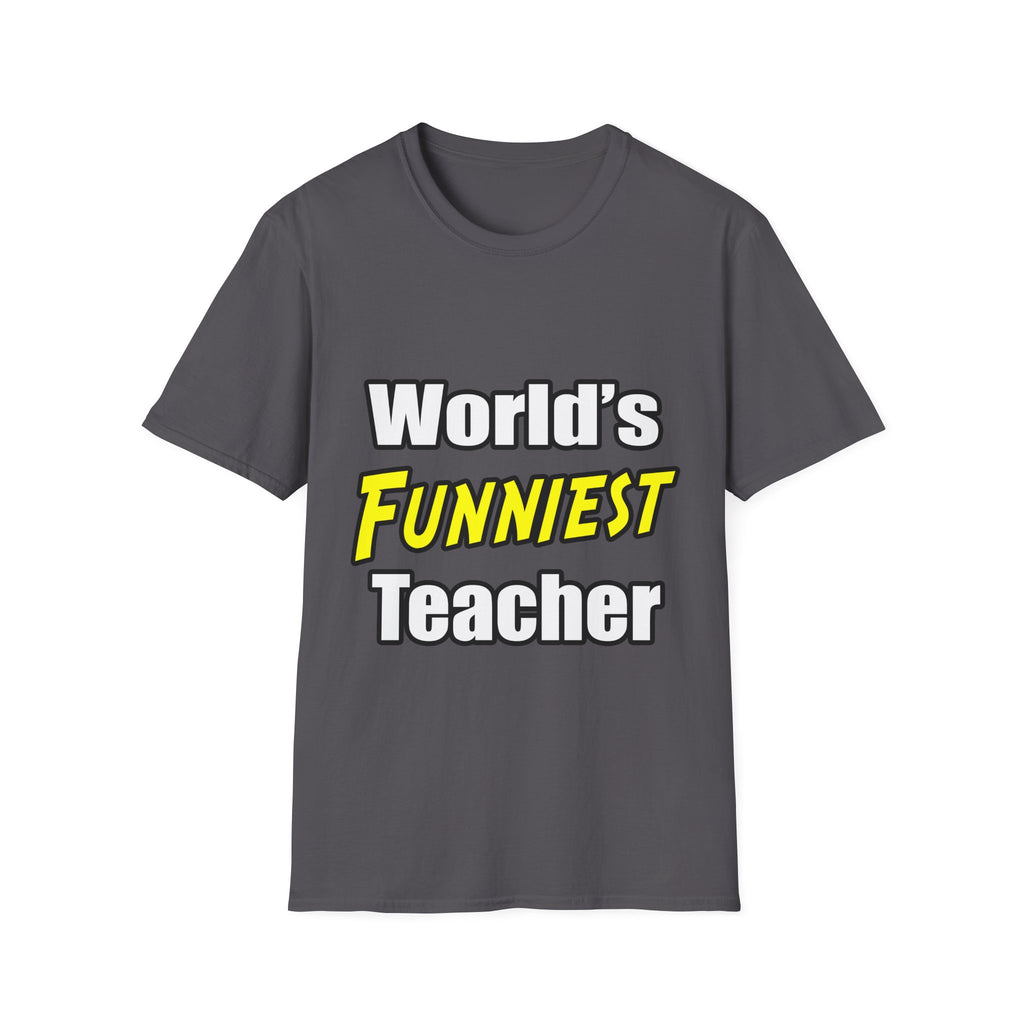World's Funniest Teacher - Unisex Softstyle T-Shirt