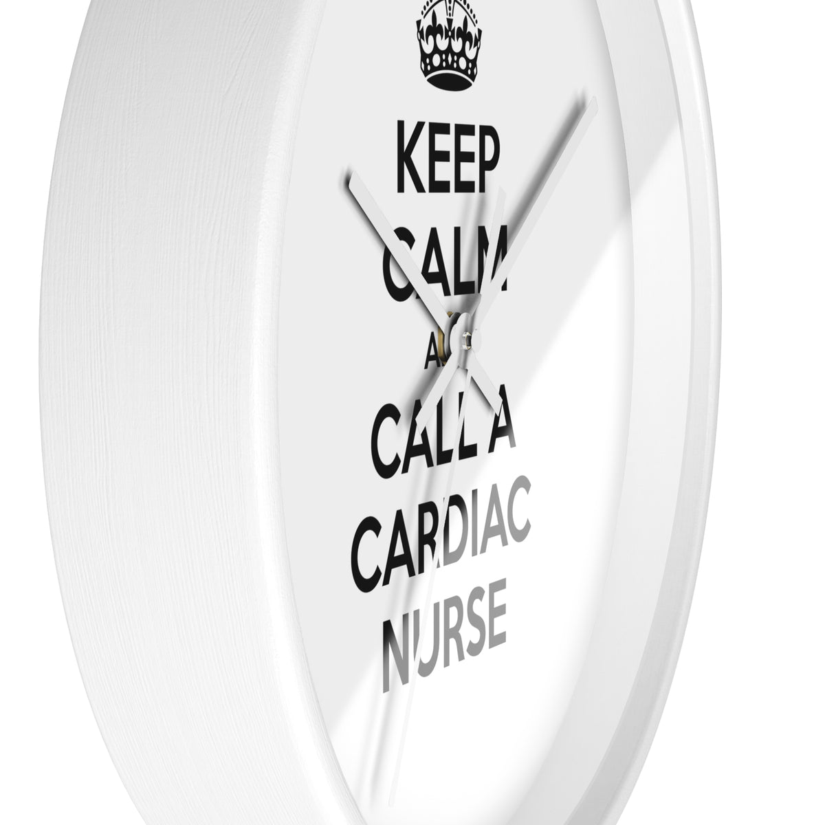 Keep Calm and Call a Cardiac Nurse - Wall Clock
