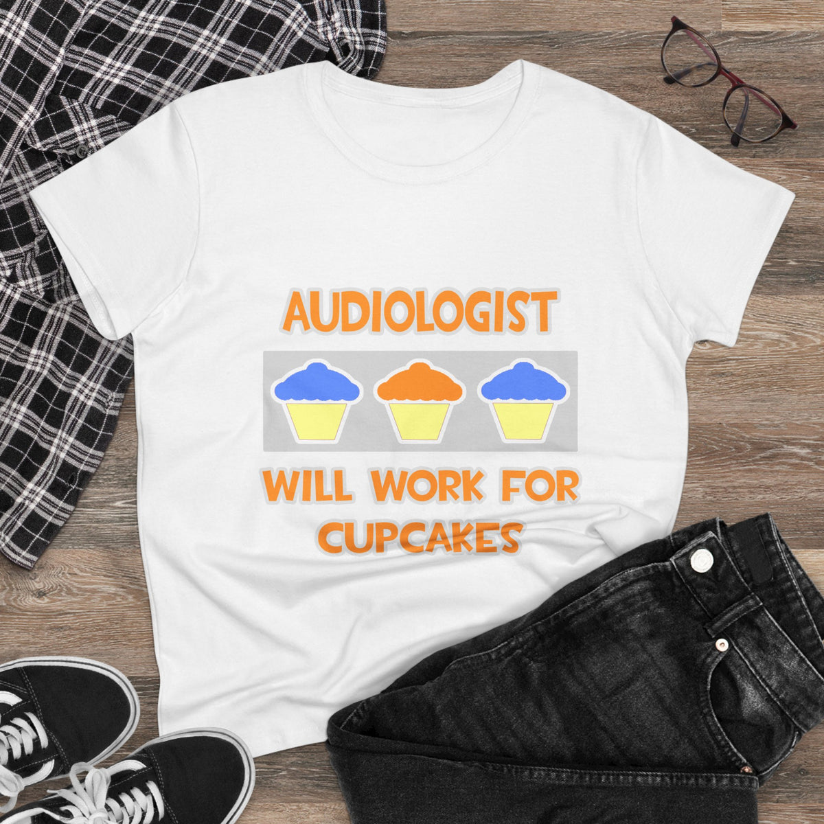 Audiologist ... Will Work For Cupcakes - Women's Midweight Cotton Tee