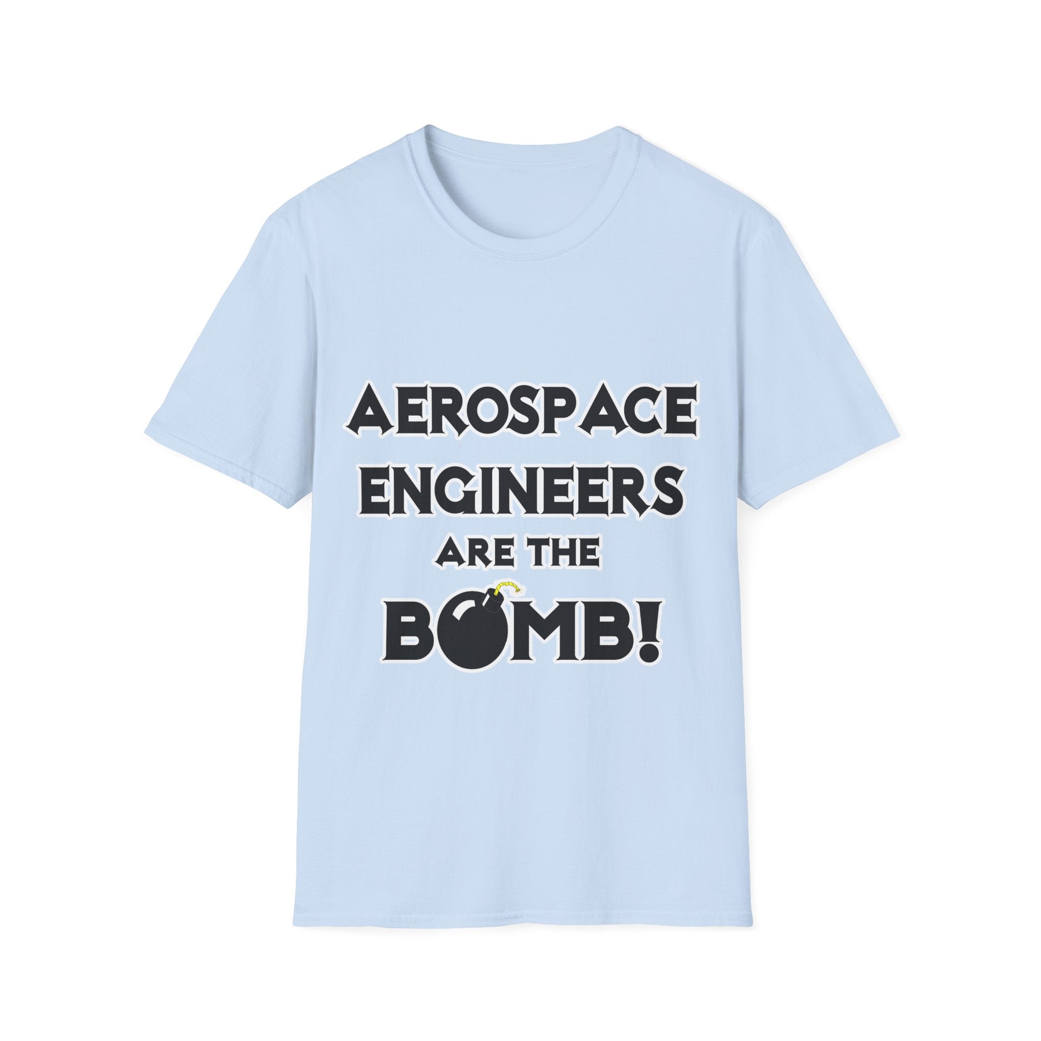 Aerospace Engineers Are The Bomb! - Unisex Softstyle T-Shirt