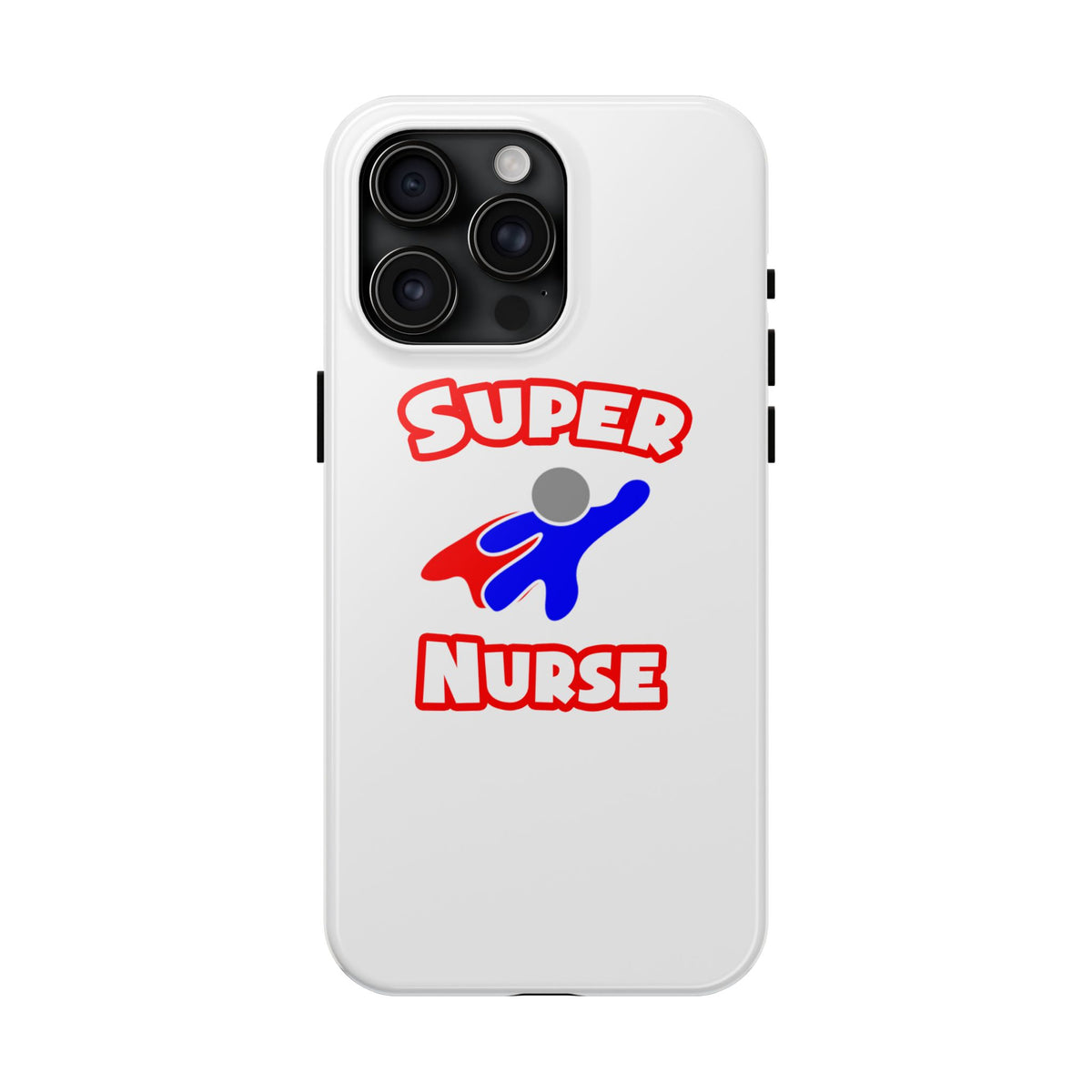 Super Nurse (2) - Tough Phone Cases