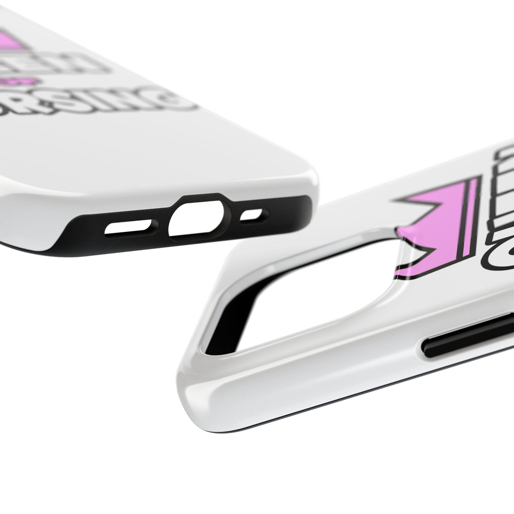Queen of Nursing - Tough Phone Cases