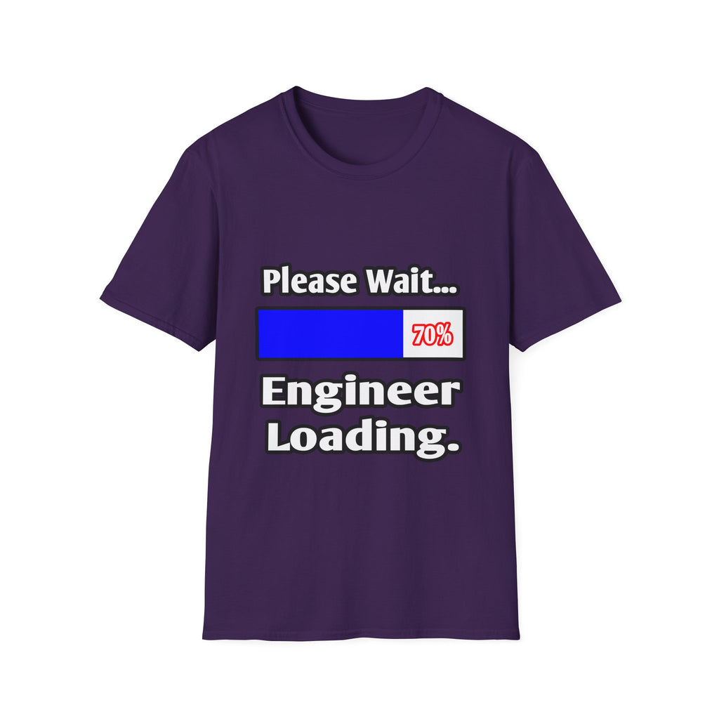 Please Wait...Engineer Loading - Unisex Softstyle T-Shirt