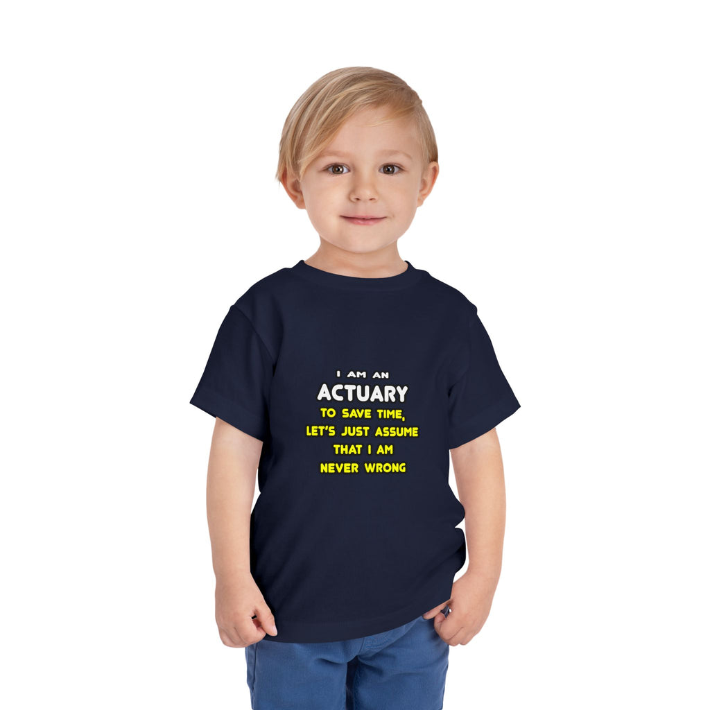 Funny Actuary T Shirts and Gifts - Toddler Short Sleeve Tee