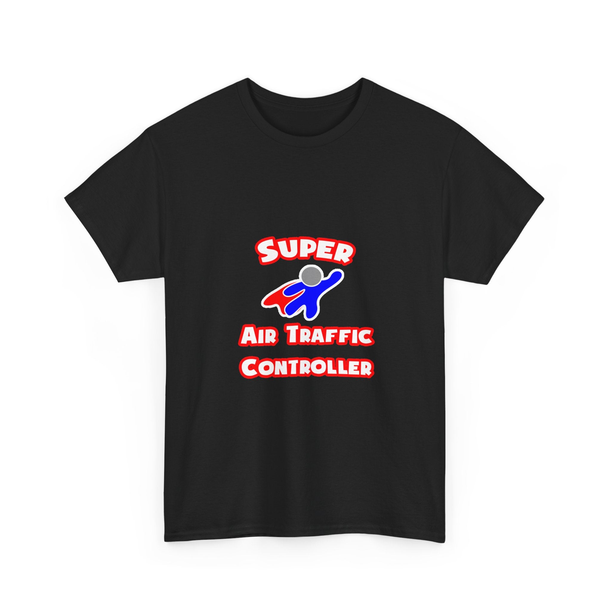 Super Air Traffic Controller - Unisex Heavy Cotton Tee