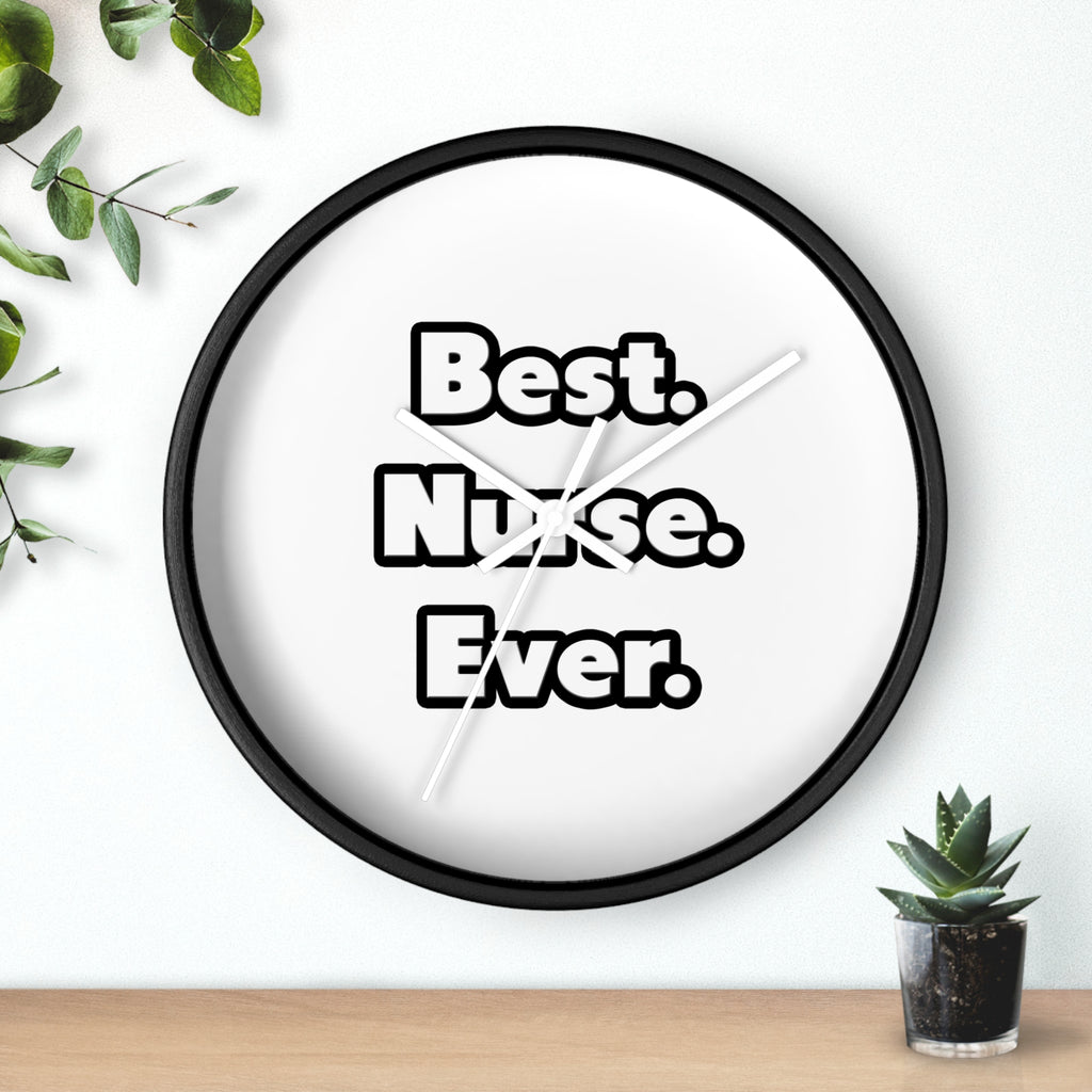 Best. Nurse. Ever - Wall Clock