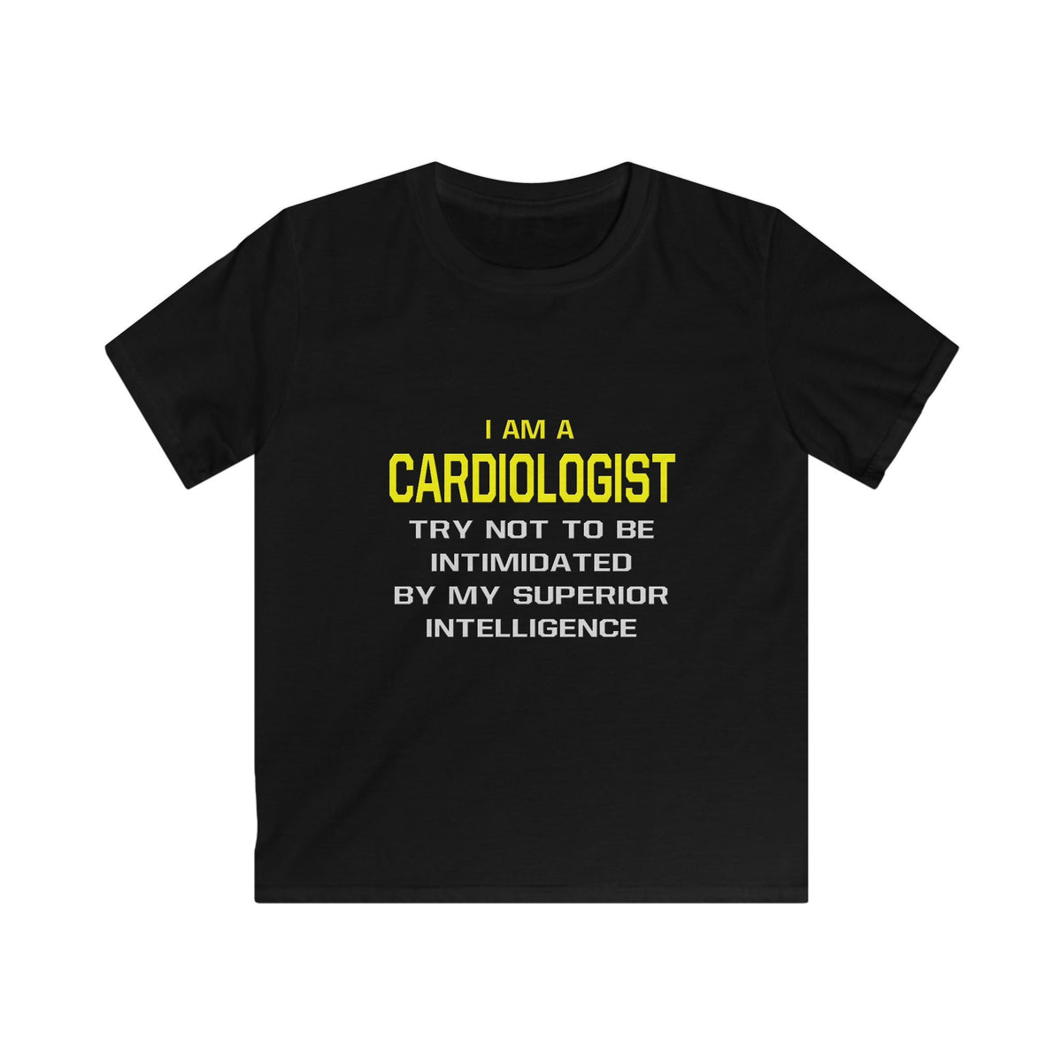Cardiologist...Superior Intelligence - Kids Softstyle Tee