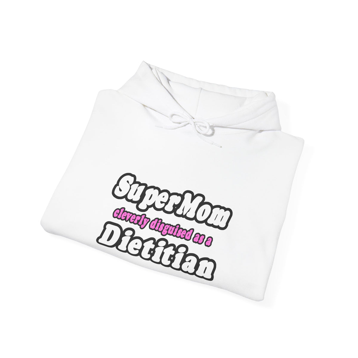 Super Mom...Dietitian - Unisex Heavy Blend™ Hooded Sweatshirt