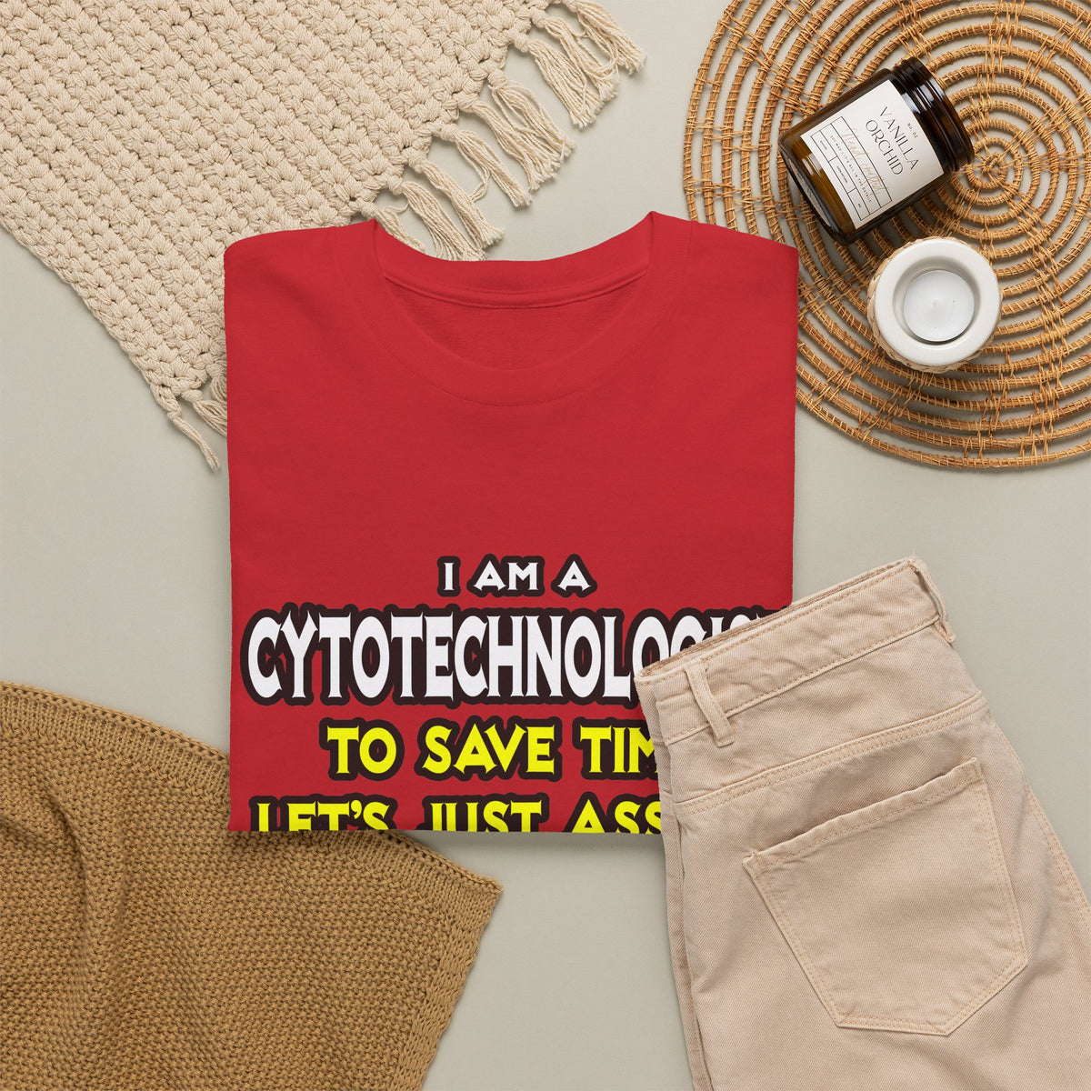 Cytotechnologist .. Assume I Am Never Wrong - Unisex Heavy Cotton Tee