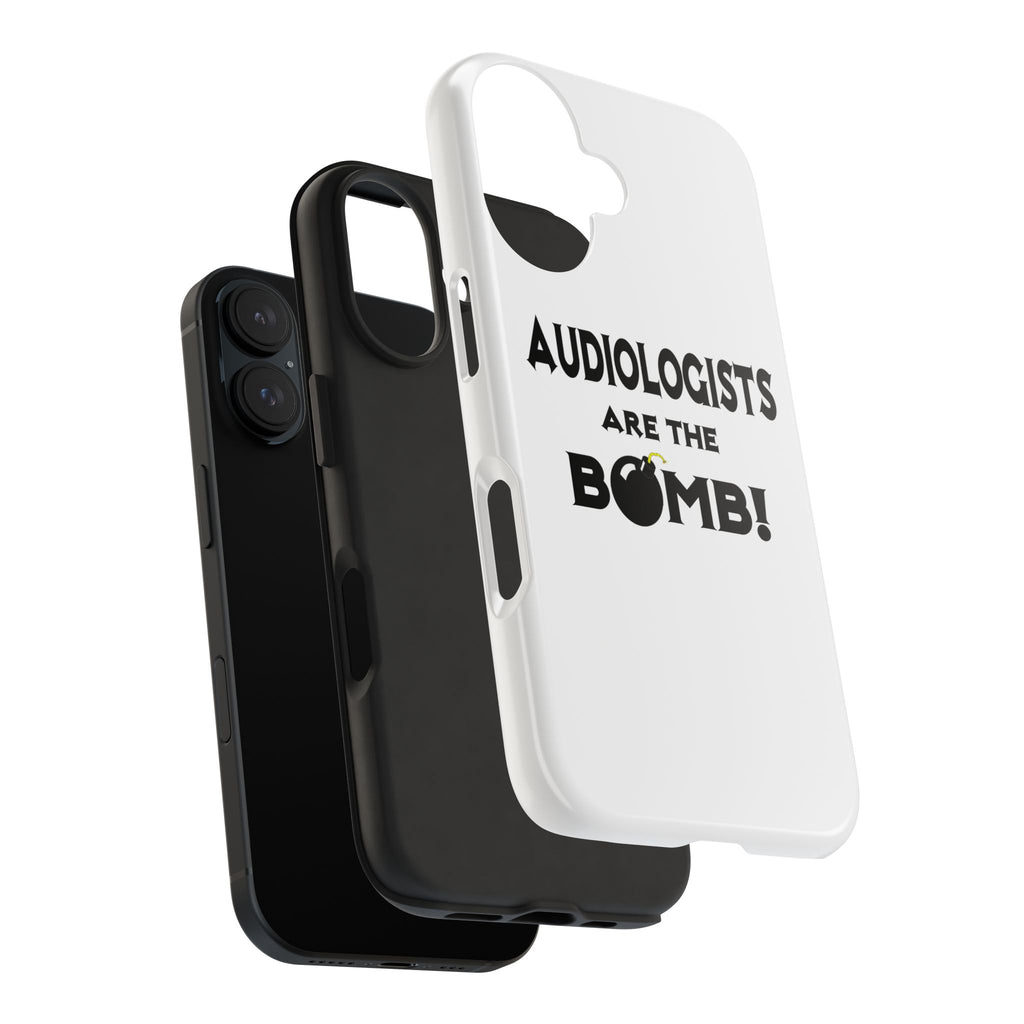 Audiologists Are The Bomb! - Tough Phone Cases