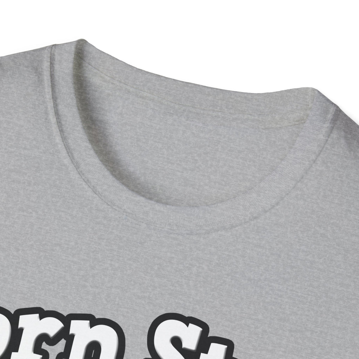 Porn Star...Dental Hygienist - Unisex Softstyle T-Shirt