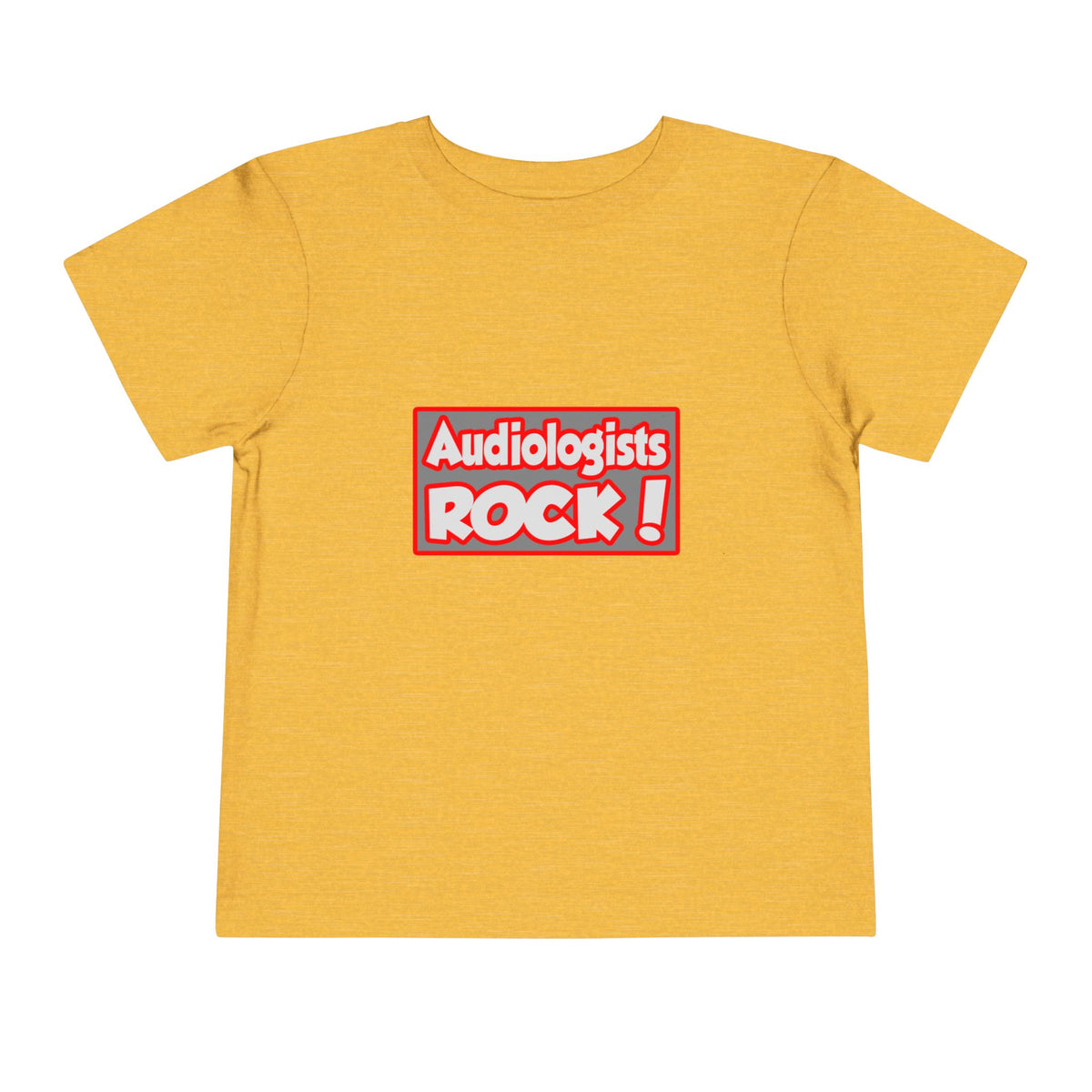 Audiologists Rock! - Toddler Short Sleeve Tee