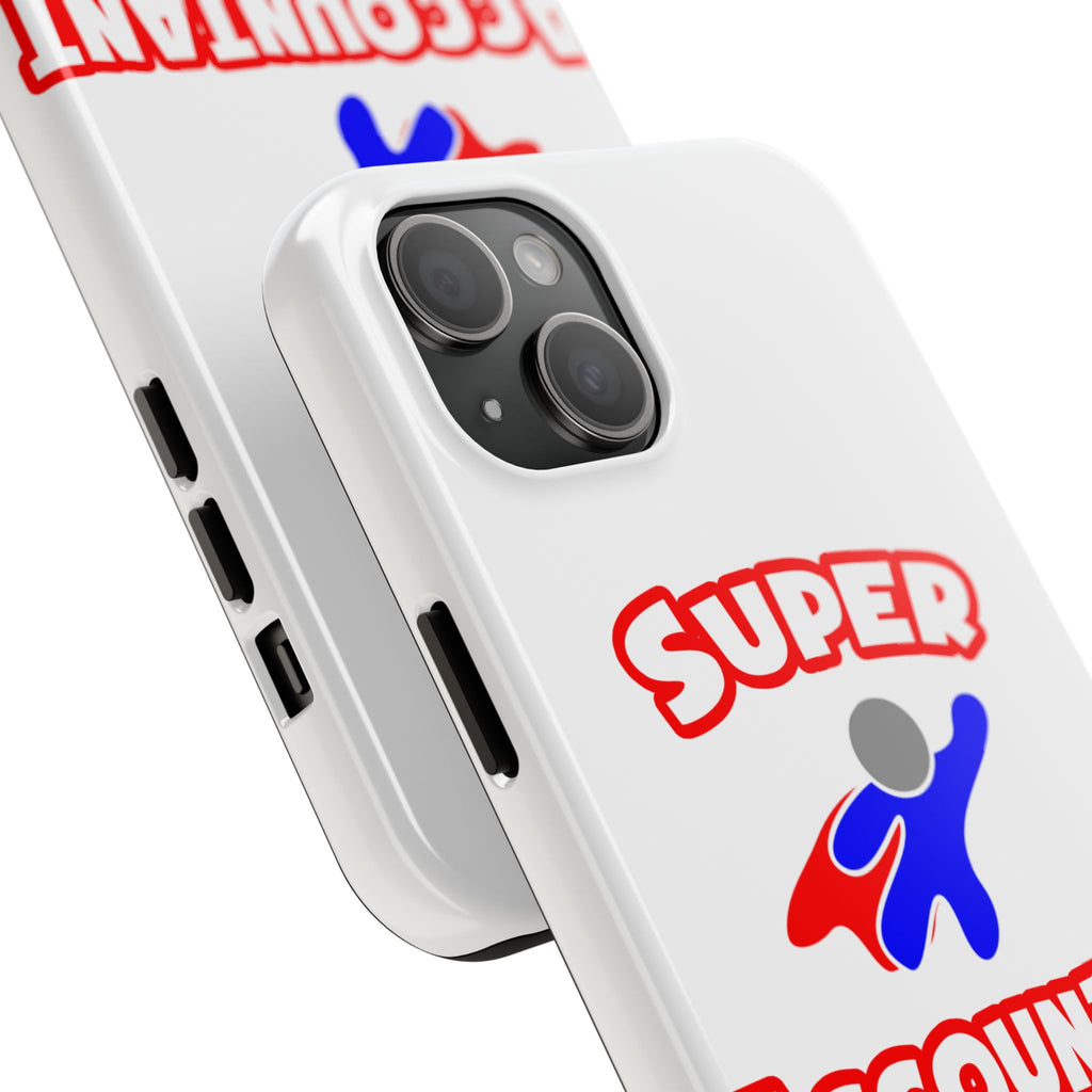 Super Accountant (2) - Tough Phone Cases