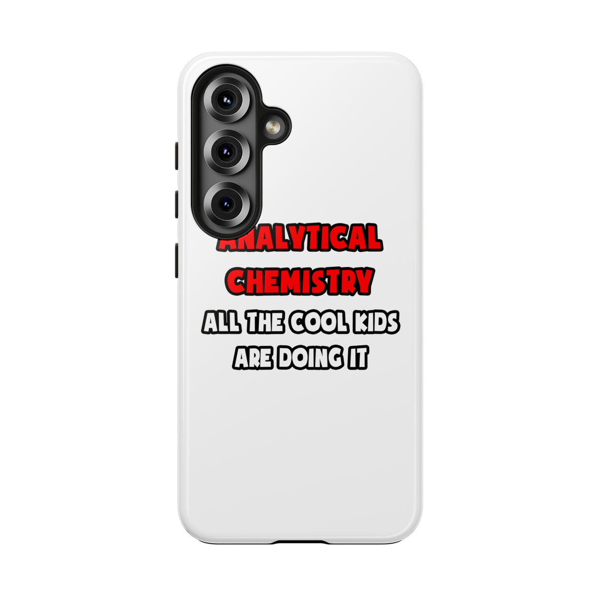 Funny Analytical Chemist Shirts - Tough Phone Cases