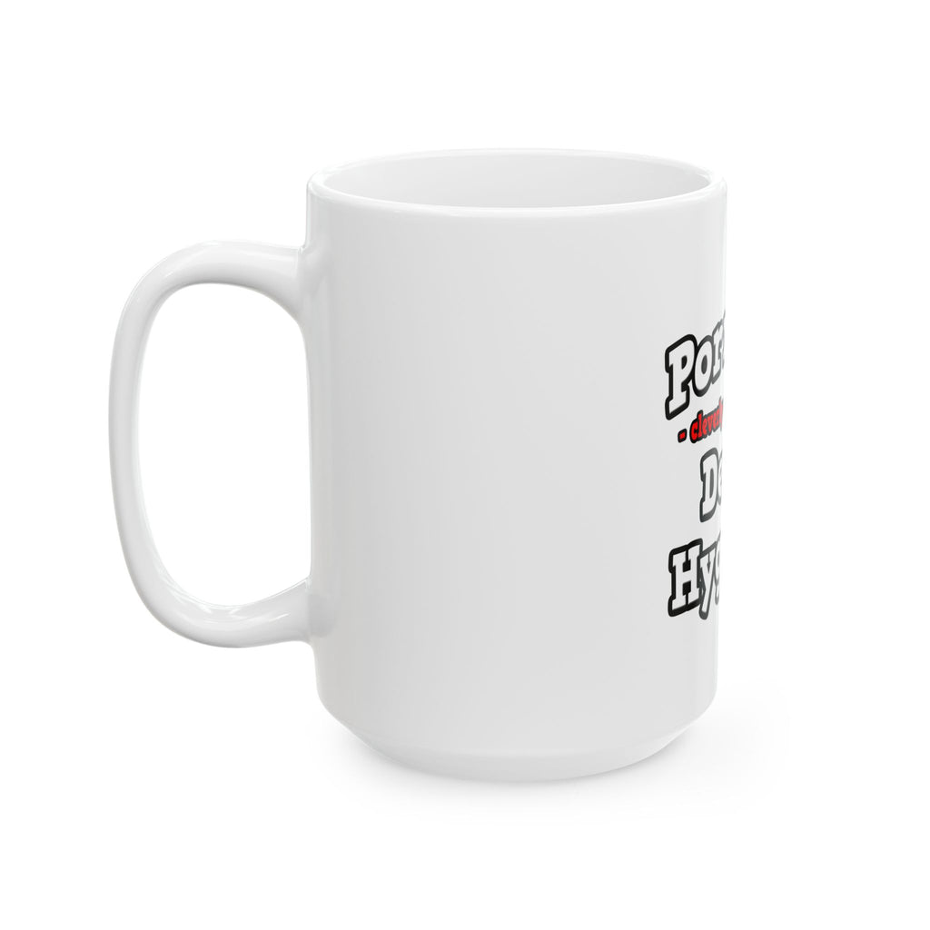 Porn Star...Dental Hygienist - Ceramic Mug, (11oz, 15oz)