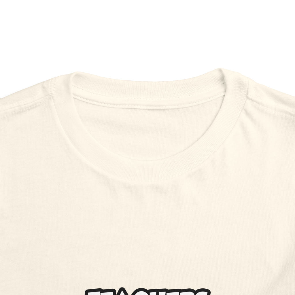 Teachers...Making the World a Better Place - Toddler Short Sleeve Tee