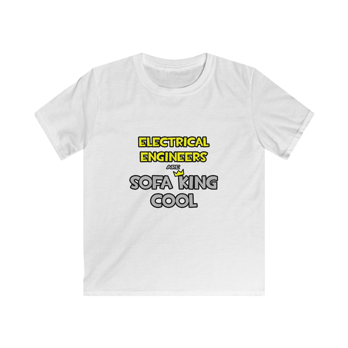 Electrical Engineers Are Sofa King Cool - Kids Softstyle Tee