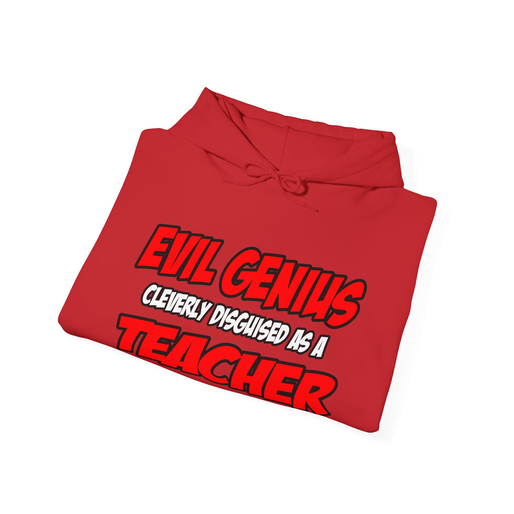 Evil Genius...Teacher - Unisex Heavy Blend™ Hooded Sweatshirt
