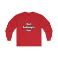 Best. Audiologist. Ever - Unisex Ultra Cotton Long Sleeve Tee