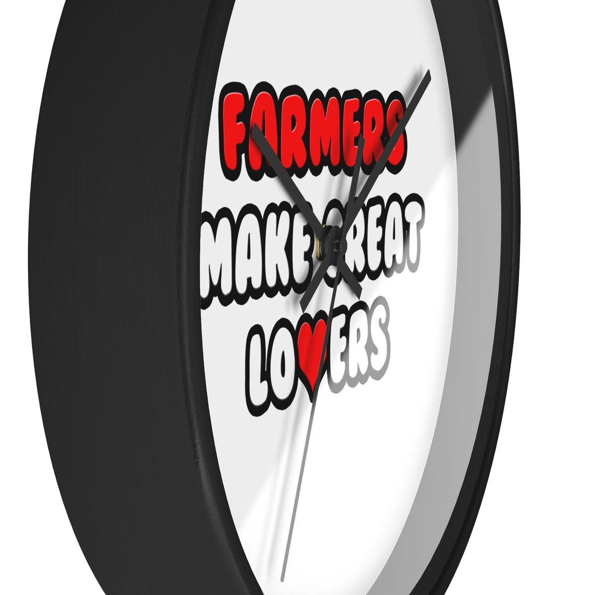 Farmers Make Great Lovers - Wall Clock
