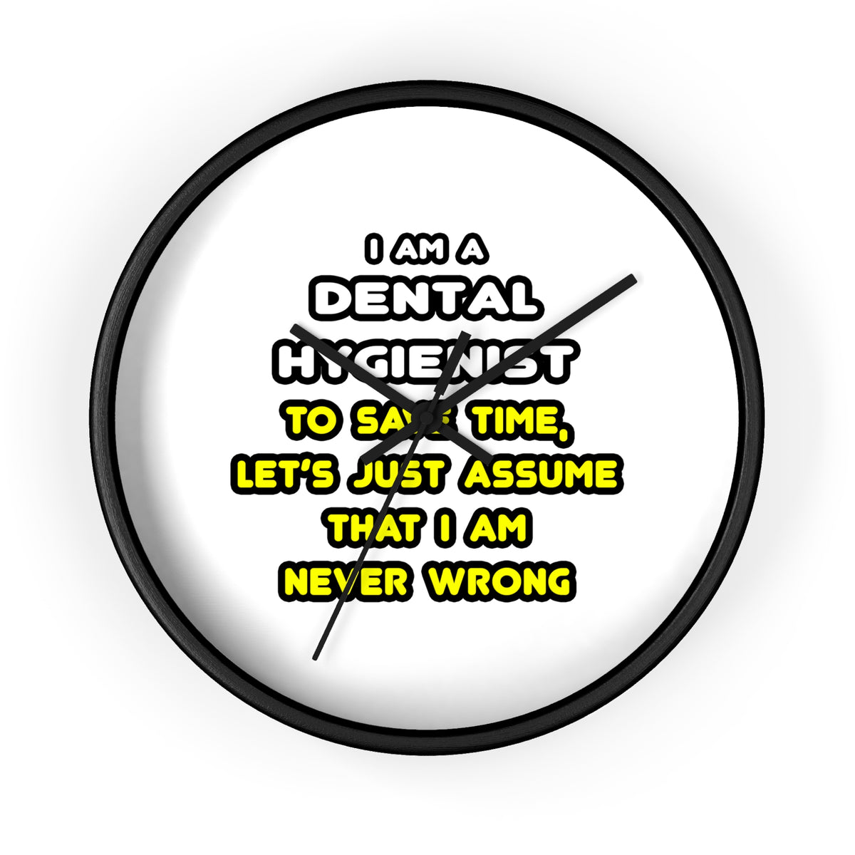Funny Dental Hygienist T Shirts - Wall Clock