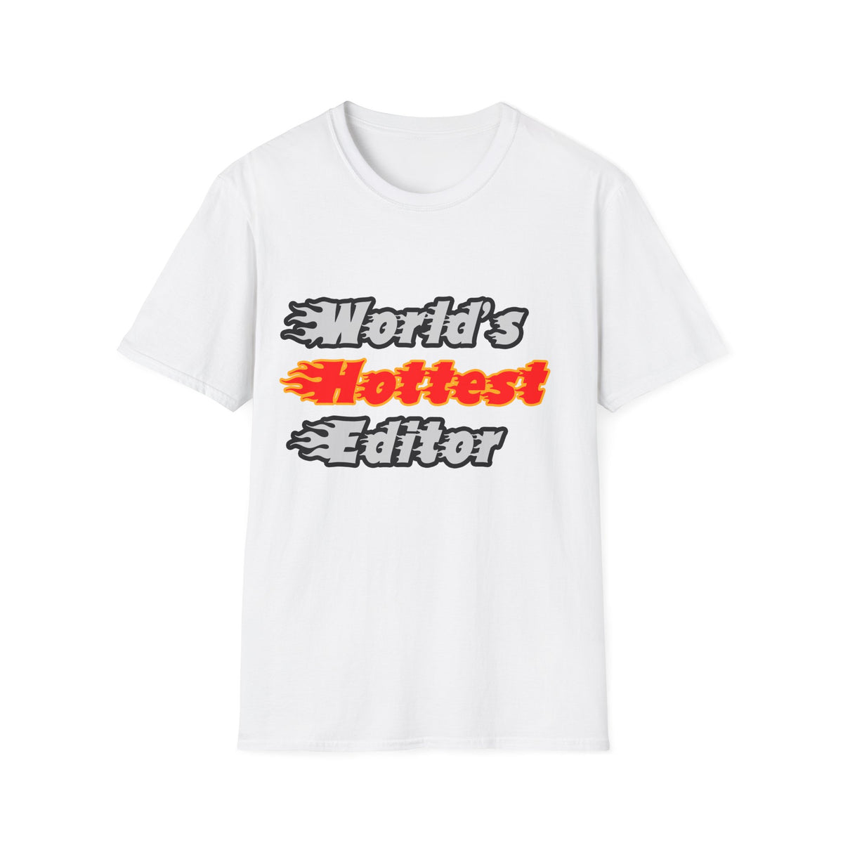World's Hottest Editor - Unisex Softstyle T-Shirt