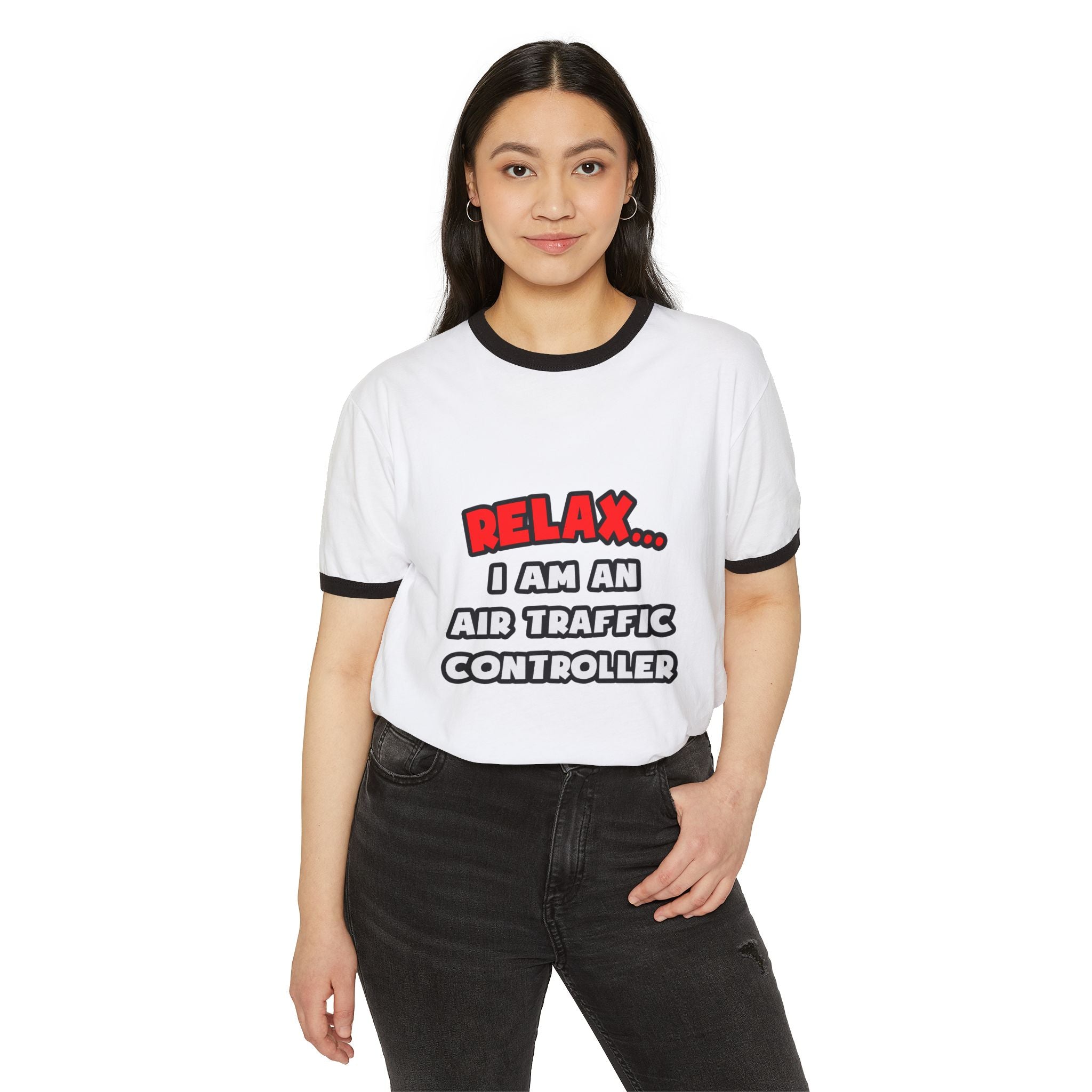Relax ... I Am An Air Traffic Controller - Unisex Cotton Ringer T-Shirt