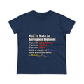 How To Make an Aerospace Engineer - Women's Midweight Cotton Tee