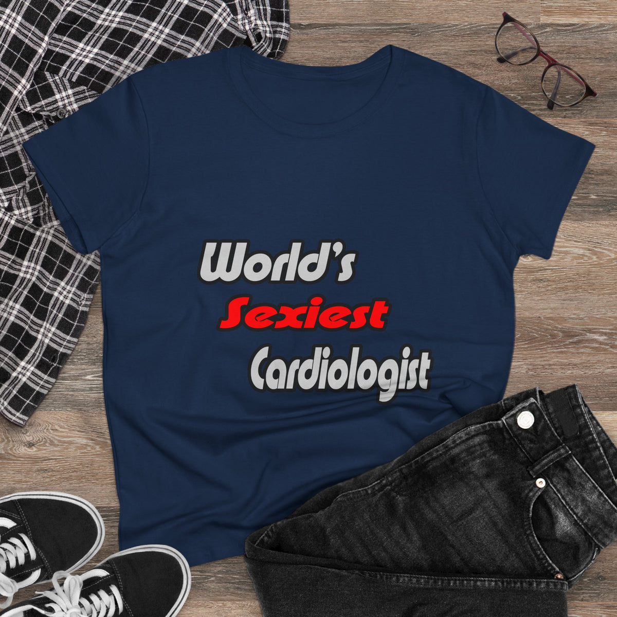 World's Sexiest Cardiologist - Women's Midweight Cotton Tee