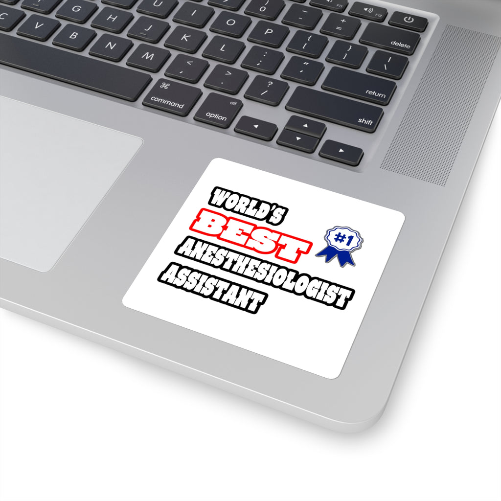 World's Best Anesthesiologist Assistant - Square Stickers