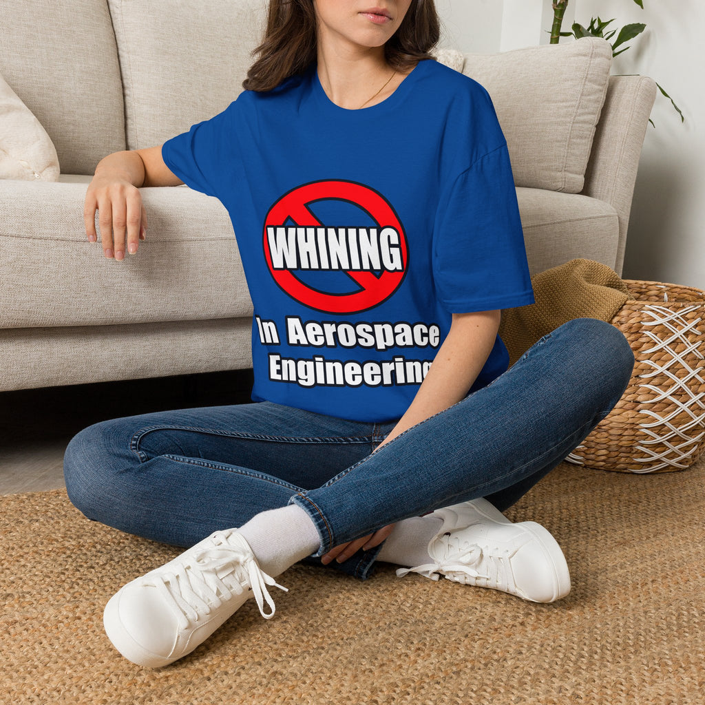 No Whining In Aerospace Engineering - Unisex Softstyle T-Shirt