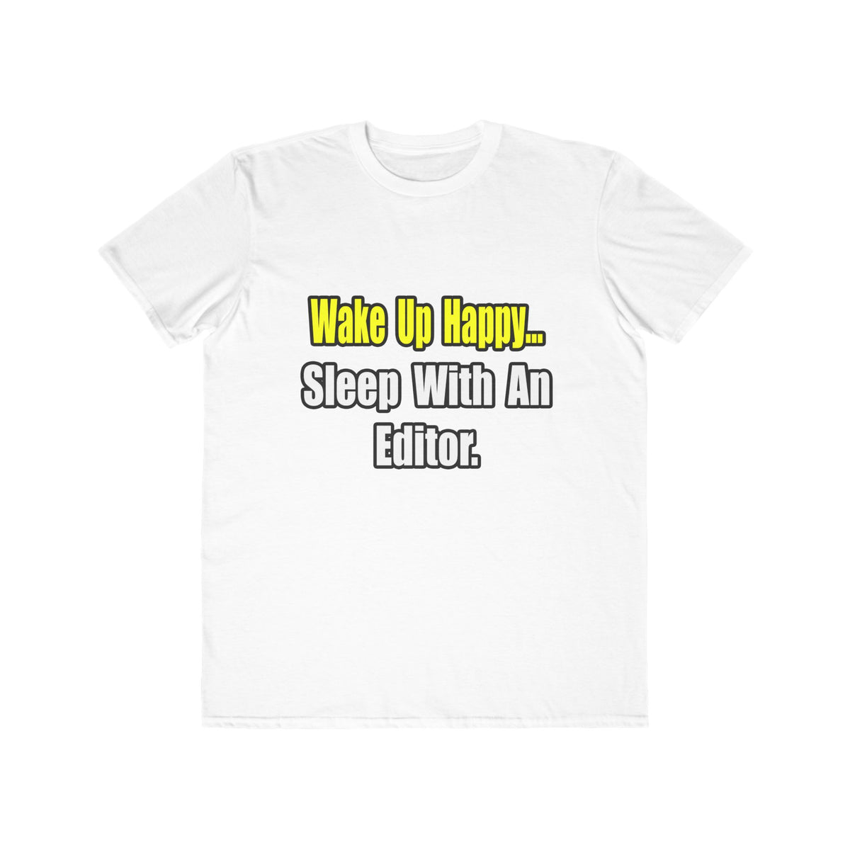 Sleep With an Editor - Men's Lightweight Fashion Tee