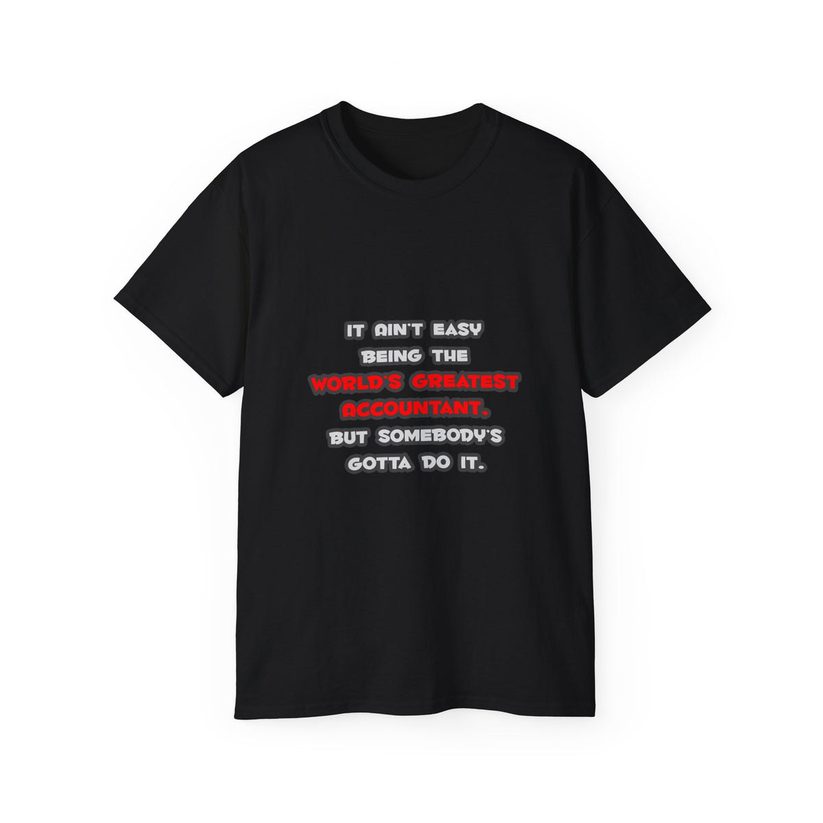 World's Greatest Accountant Joke - Unisex Ultra Cotton Tee