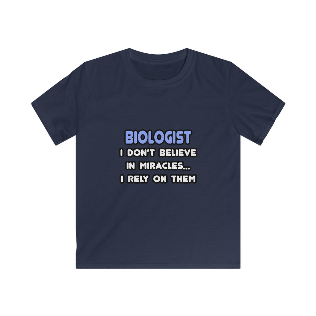 Miracles and Biologists - Kids Softstyle Tee
