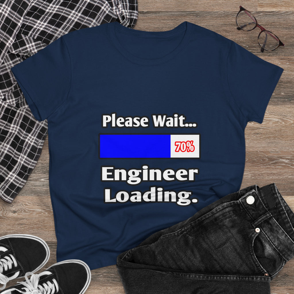 Please Wait...Engineer Loading - Women's Midweight Cotton Tee